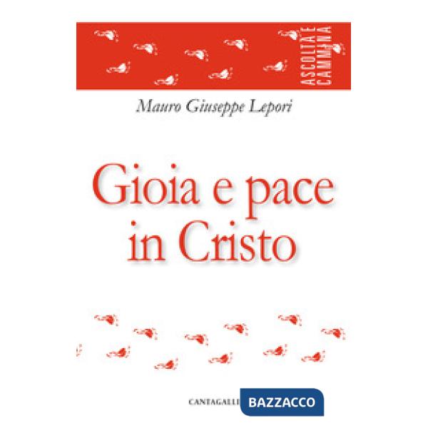 Gioia e pace in Cristo