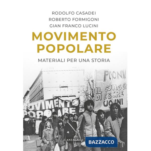 Movimento popolare. Materiali per una storia