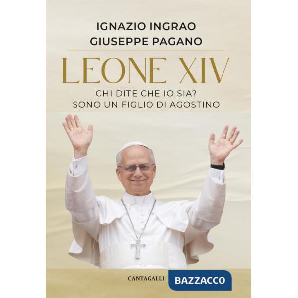Leone XIV. Chi dite che io sia? Sono un figlio di Agostino