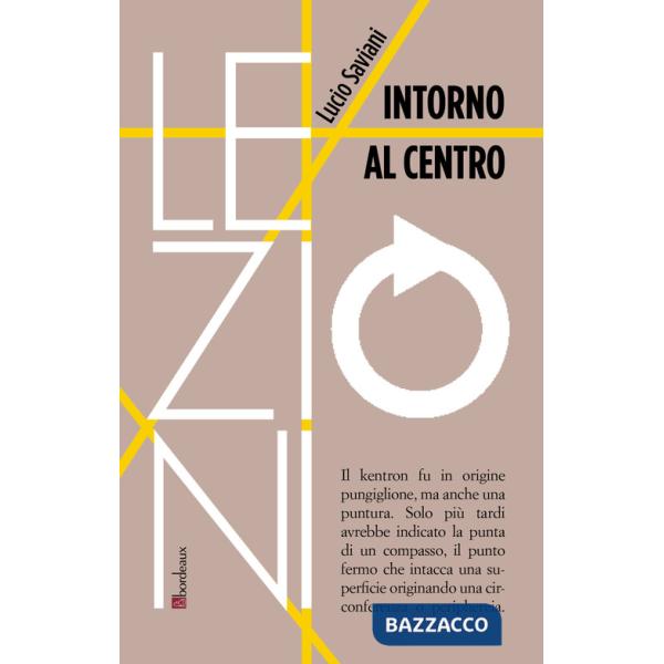 Intorno al centro