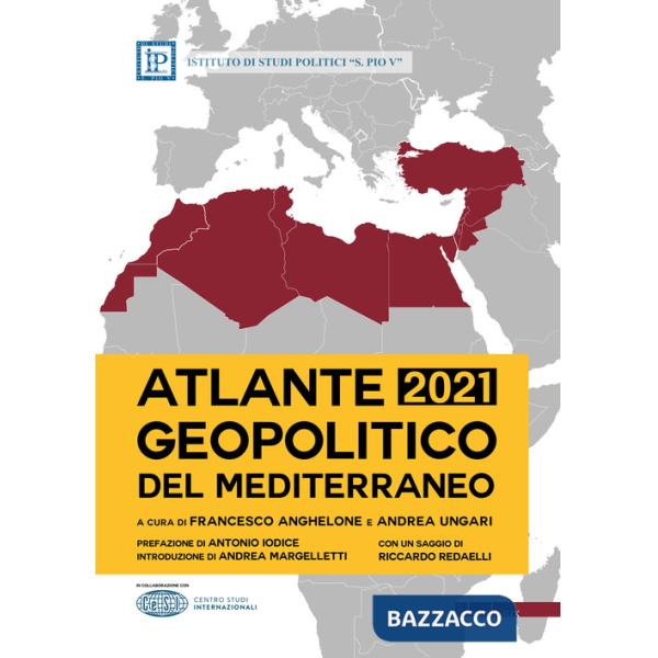 Atlante geopolitico del Mediterraneo 2022