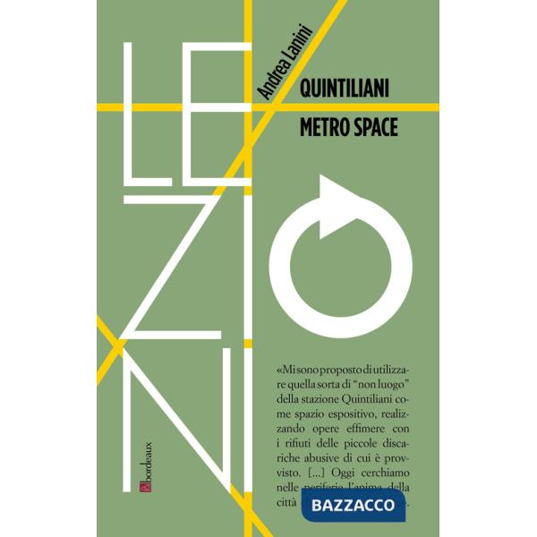 Quintiliani metro space