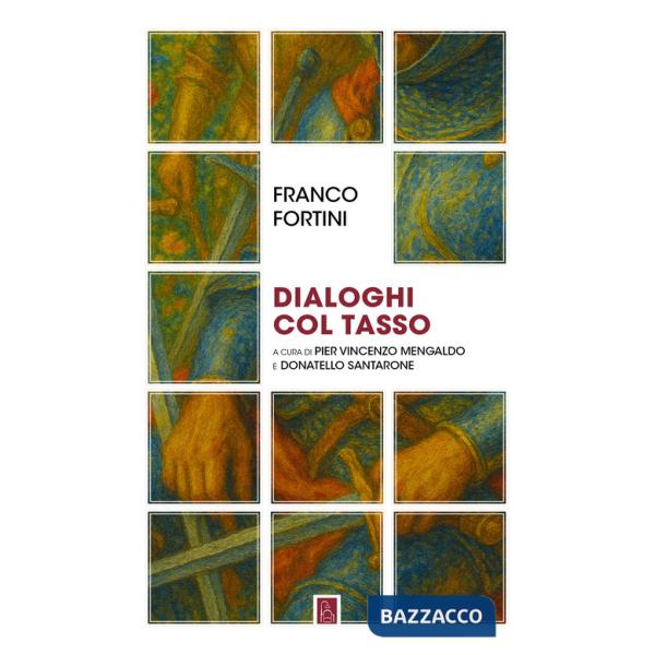 Dialoghi col Tasso