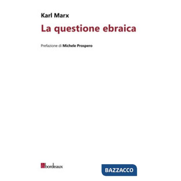 Questione ebraica (La)
