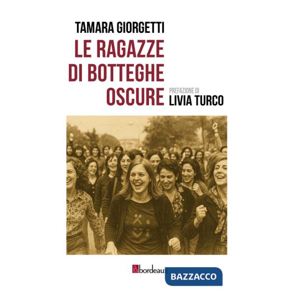 Ragazze di Botteghe Oscure (Le)