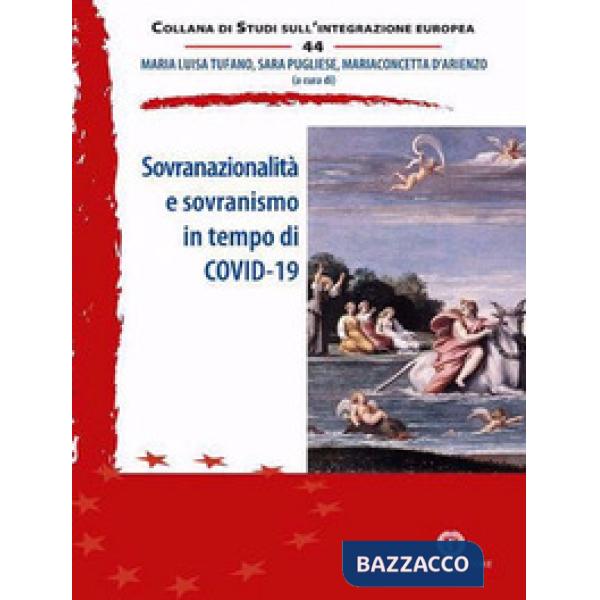 Sovranazionalità e sovranismo in tempo di COVID-19