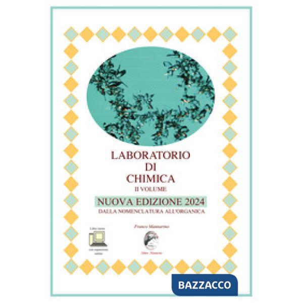 LABORATORIO DI CHIMICA II VOLUME NUOVA EDIZIONE 2024 CON ESPANSIONE O