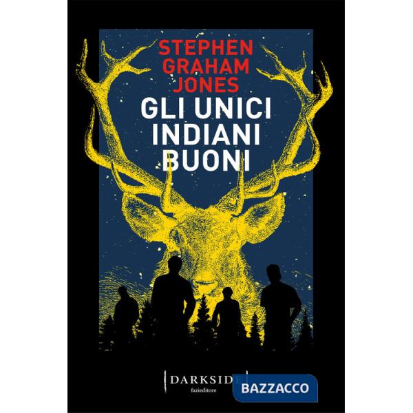 Unici indiani buoni (Gli)