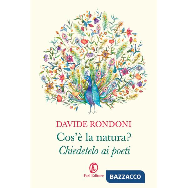 Cos'è la natura? Chiedetelo ai poeti
