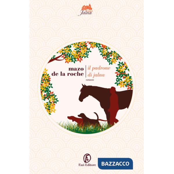 Padrone di Jalna (Il)