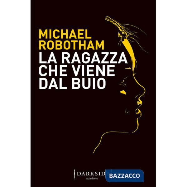 Ragazza che viene dal buio (La)