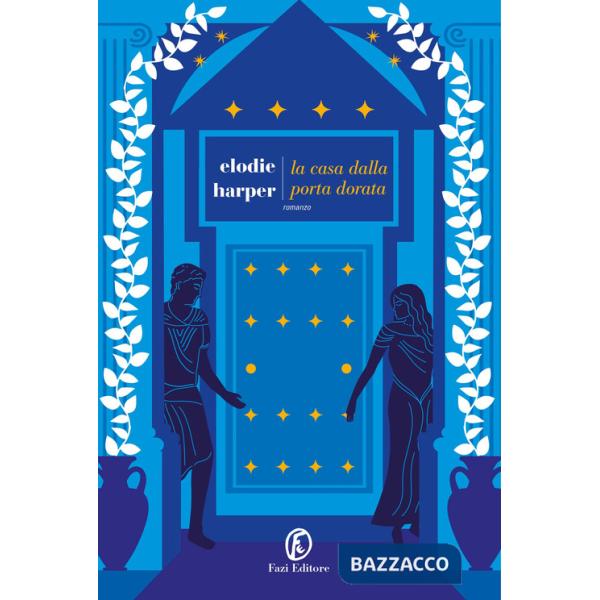 Casa dalla porta dorata (La)