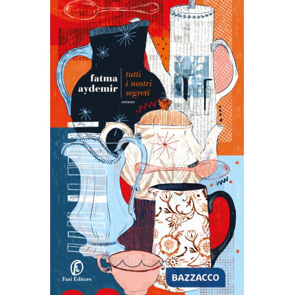 Tutti i nostri segreti