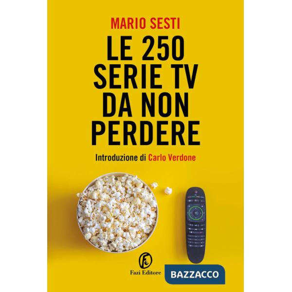 250 serie TV da non perdere (Le)