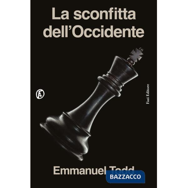 Sconfitta dell'Occidente (La)