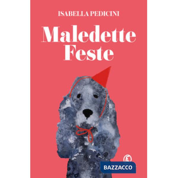 Maledette feste