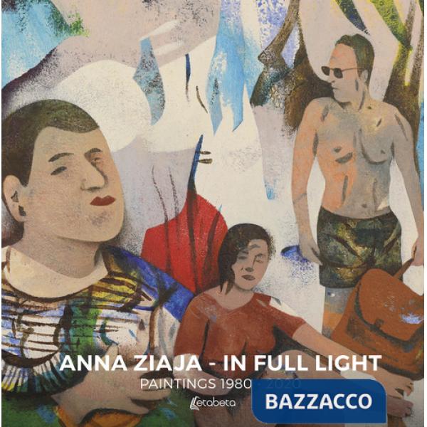 In full light. Paintings 1980-2020