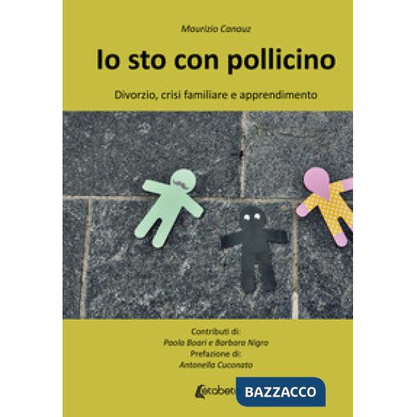 Io sto con Pollicino. Divorzio, crisi familiare e apprendimento