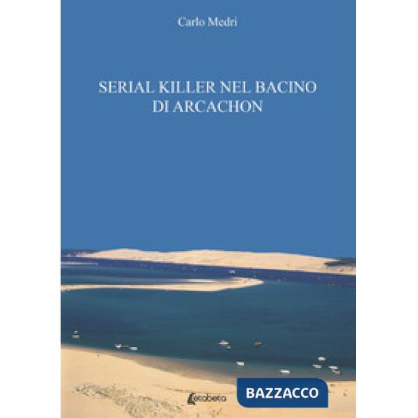 Serial killer nel bacino di Arcachon. L'ile des Oiseaux