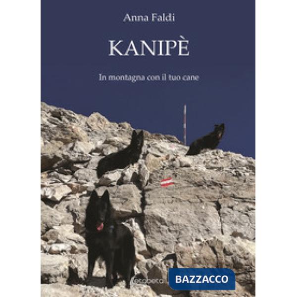 Kanipè. In montagna con il tuo cane