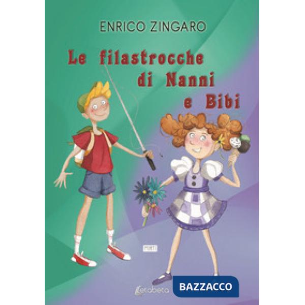 Filastrocche di Nanni e Bibi (Le)