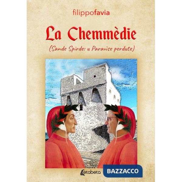 Chemmèdie (Sande Spirde: u Paravìse perdute) (La)