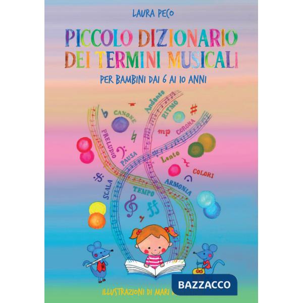 Piccolo dizionario dei termini musicali per bambini dai 6 ai 10 anni