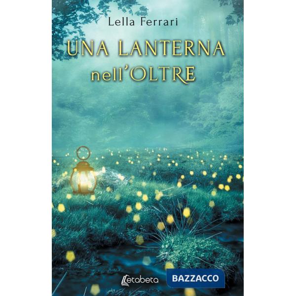 Lanterna nell'oltre (Una)