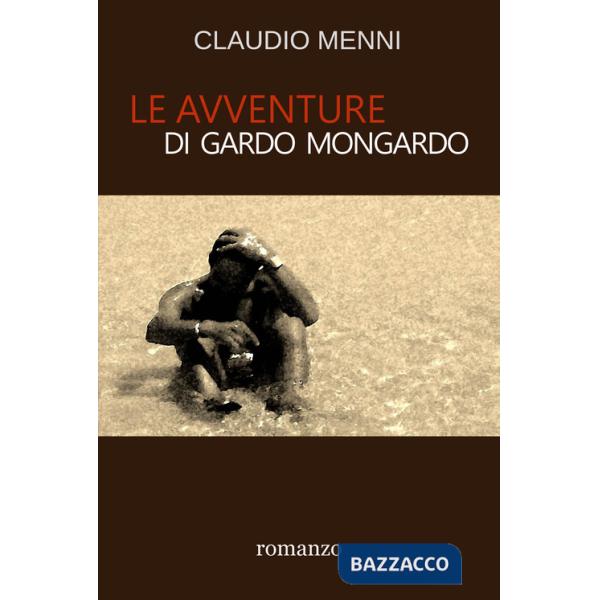 Avventure di Gardo Mongardo (Le)