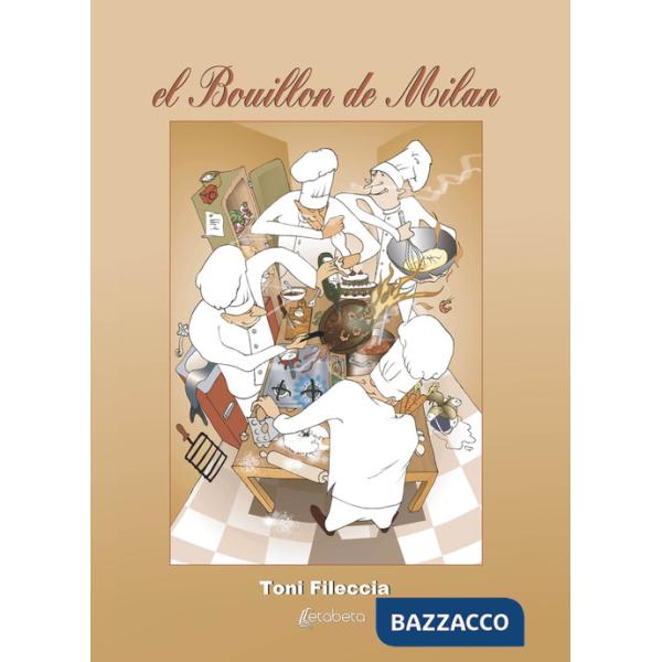 Bouillon de Milan (El)