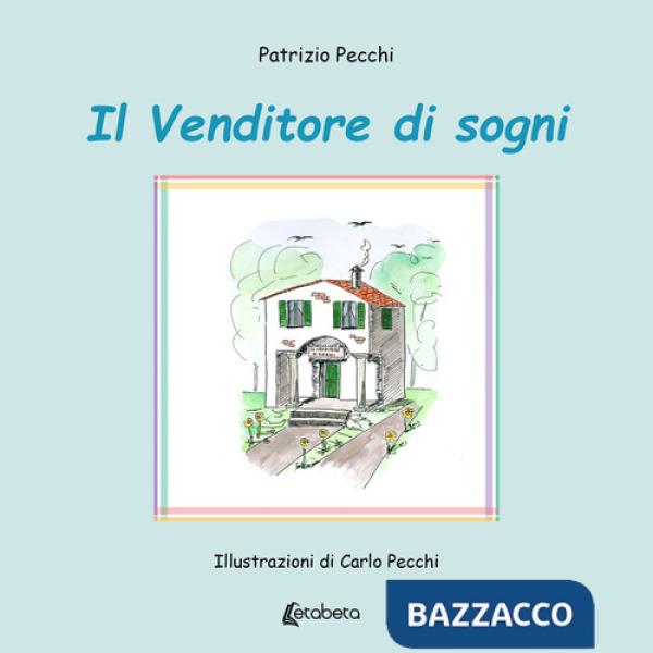 Venditore di sogni (Il)