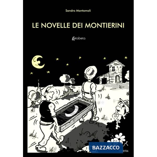 Novelle dei Montierini (Le)