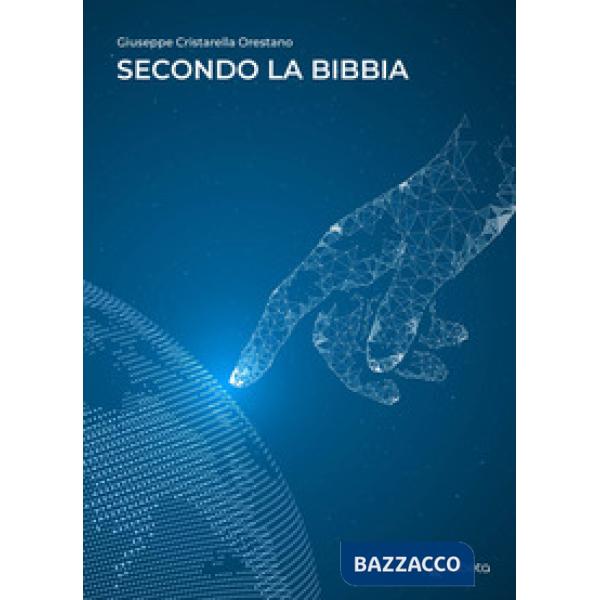 Secondo la Bibbia