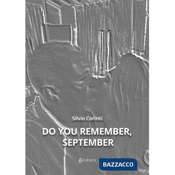 Do you remember, september