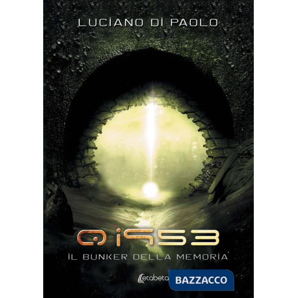 Qi953. Il bunker della memoria