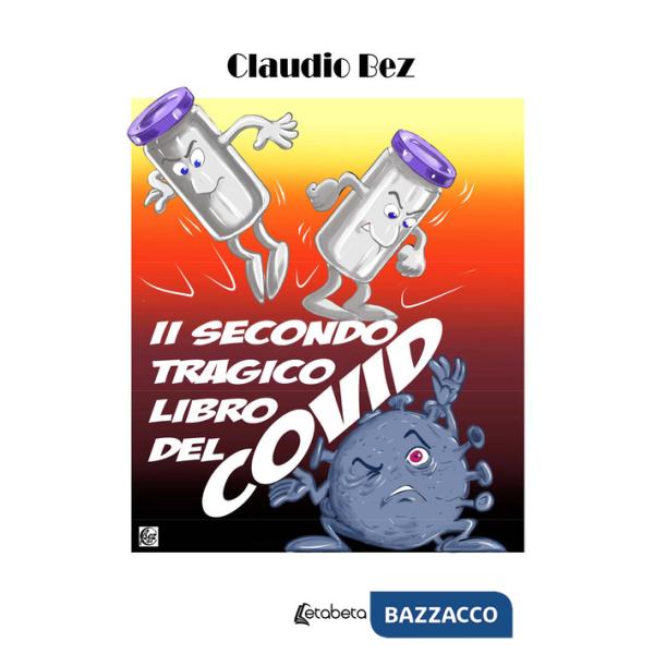 Secondo tragico libro del covid (Il)