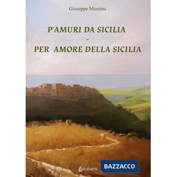 P'amuri da Sicilia-Per amore della Sicilia