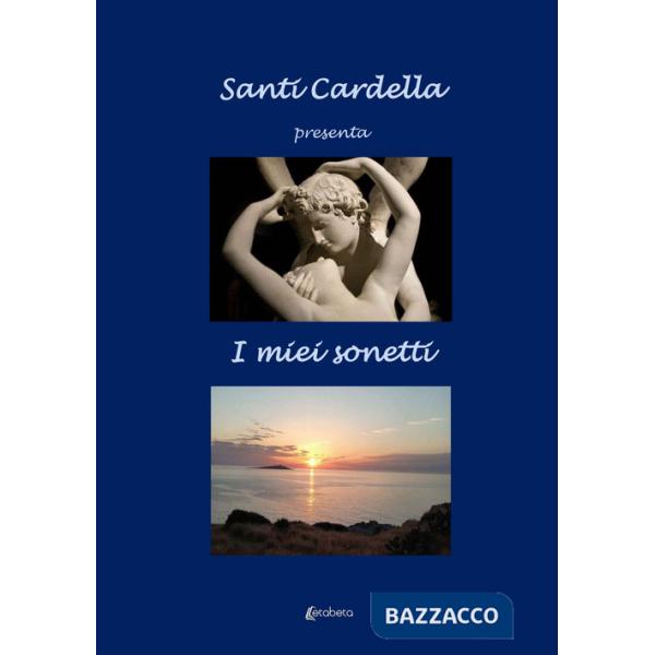 Miei sonetti (I)