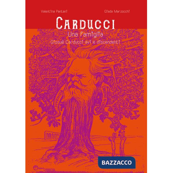 Carducci. Una famiglia