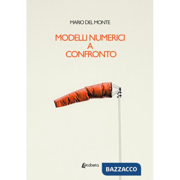 Modelli numerici a confronto