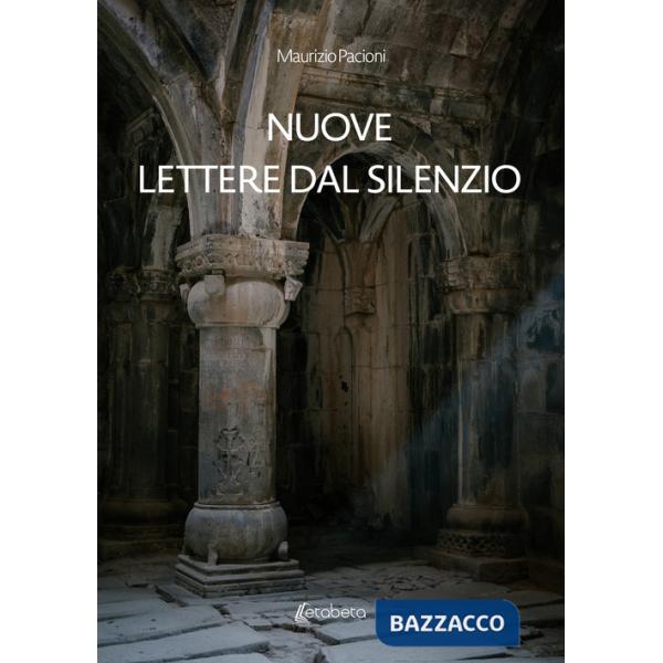 Nuove lettere dal silenzio