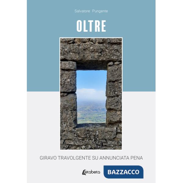 Oltre. Giravo travolgente su annunciata pena