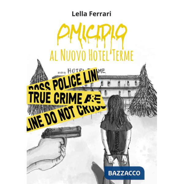 Omicidio al Nuovo Hotel Terme