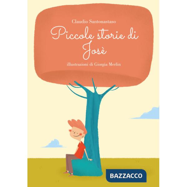 Piccole storie di Josè