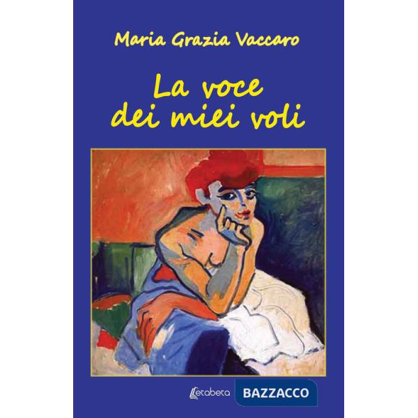 Voce dei miei voli (La)