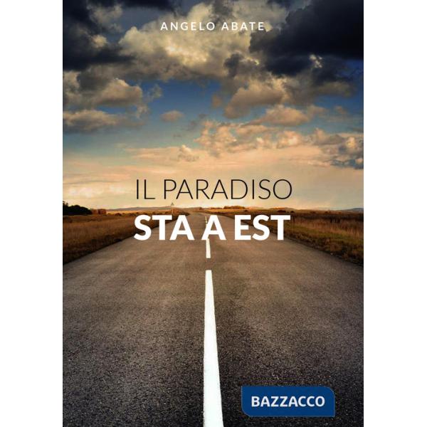 Paradiso sta a est (Il)