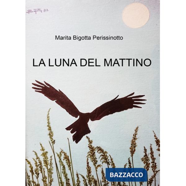 Luna del mattino (La)