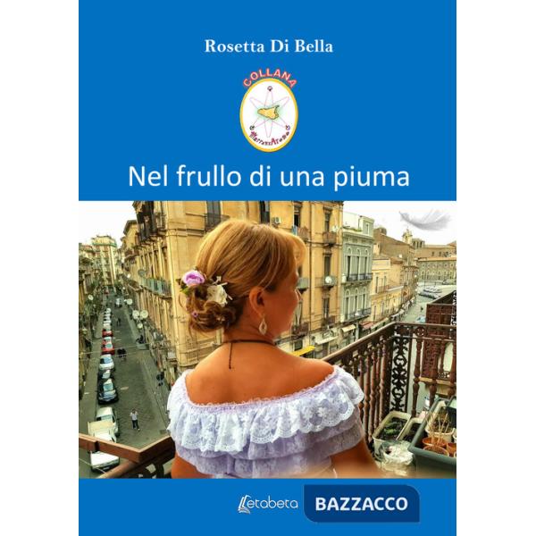 Nel frullo di una piuma