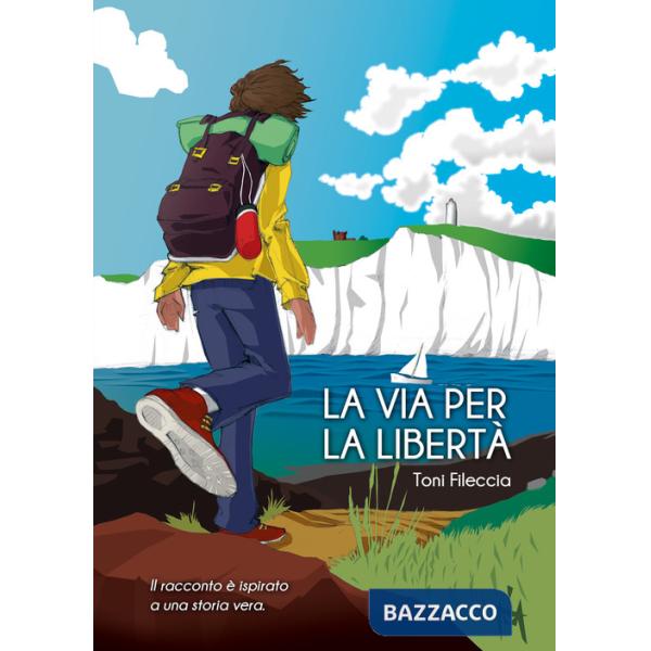 Via per la libertà (La)