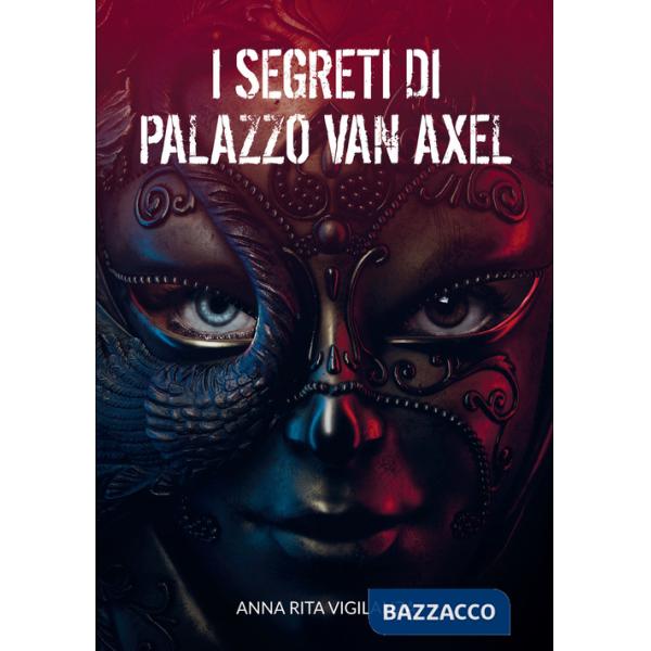 Segreti di palazzo Van Axel (I)